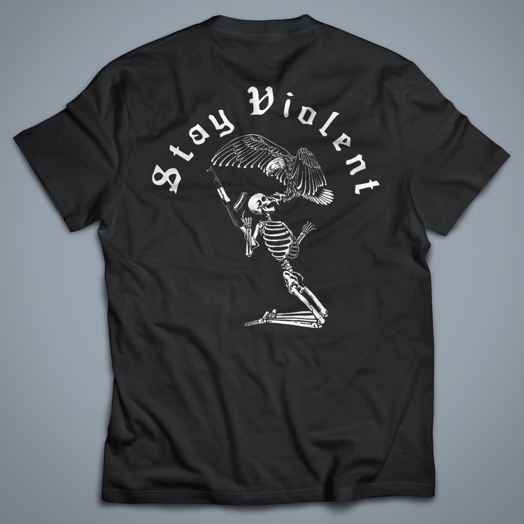 Stay Violent T-Shirt